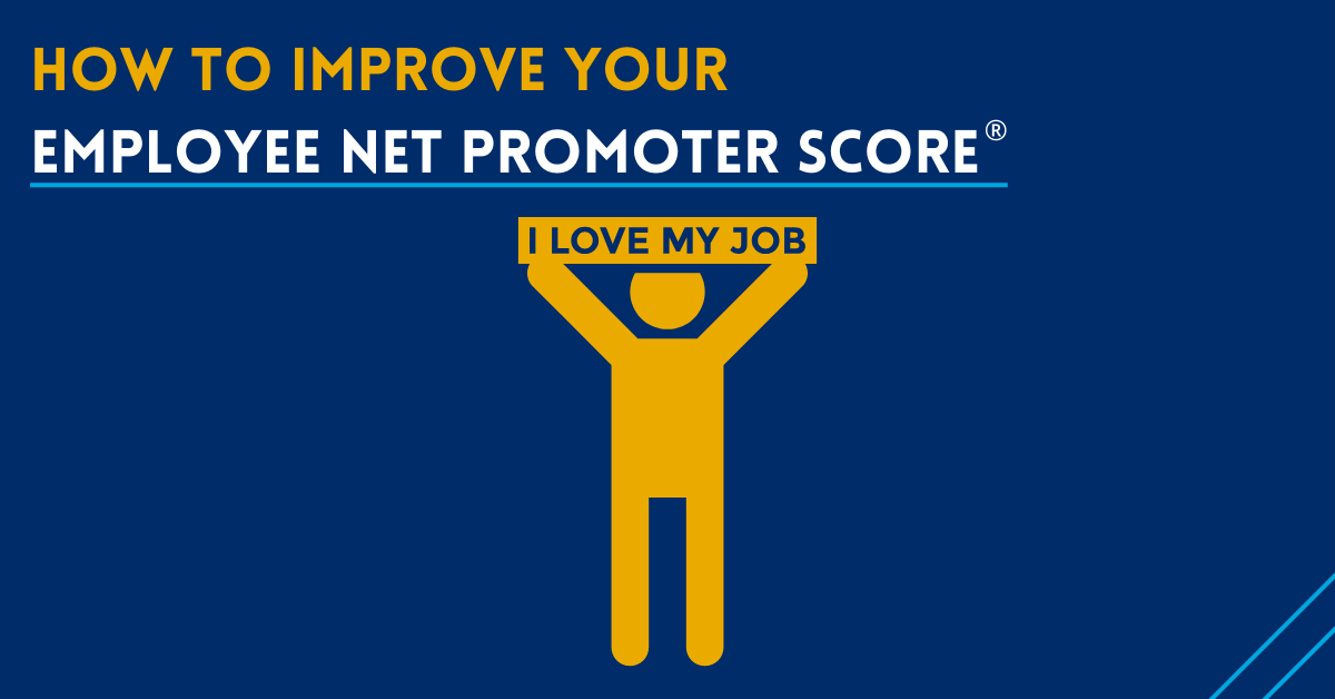 How to Improve Your Employee Net Promoter Score