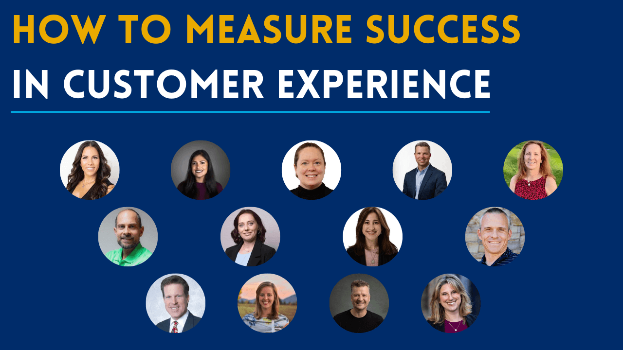 How Do You Measure Success in Customer Experience